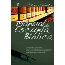 Manual de Escuela BÃ­blica, (Paperback)