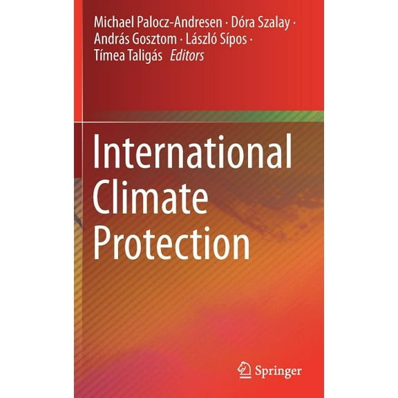 International Climate Protection, (Hardcover)