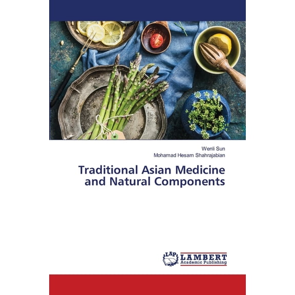 Traditional Asian Medicine and Natural Components, (Paperback)