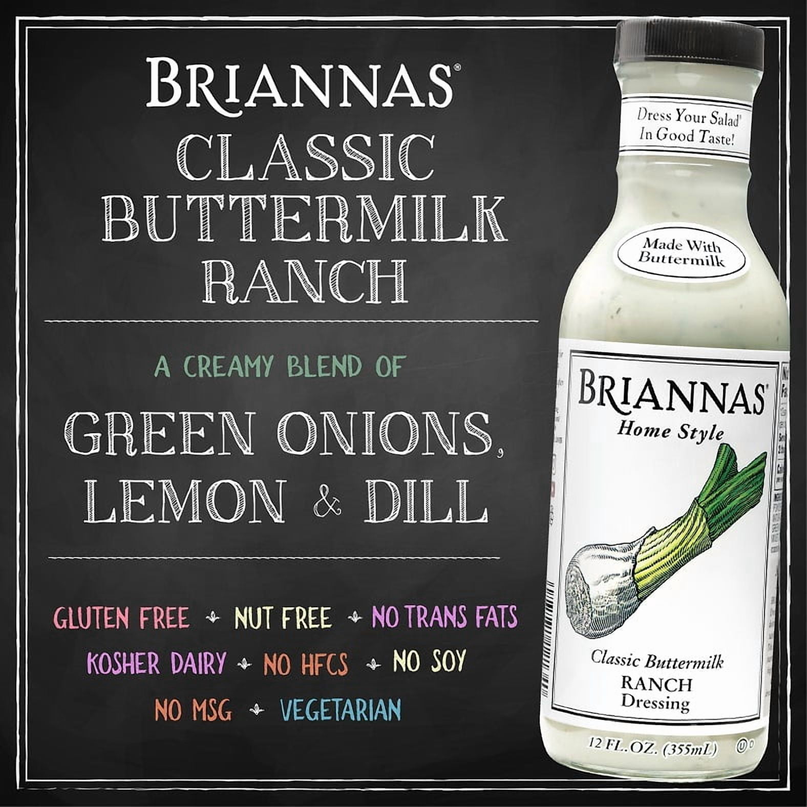 Briannas Home Style Creamy Classic Buttermilk Ranch Salad Dressing, 12 Fl  Oz - Walmart.com