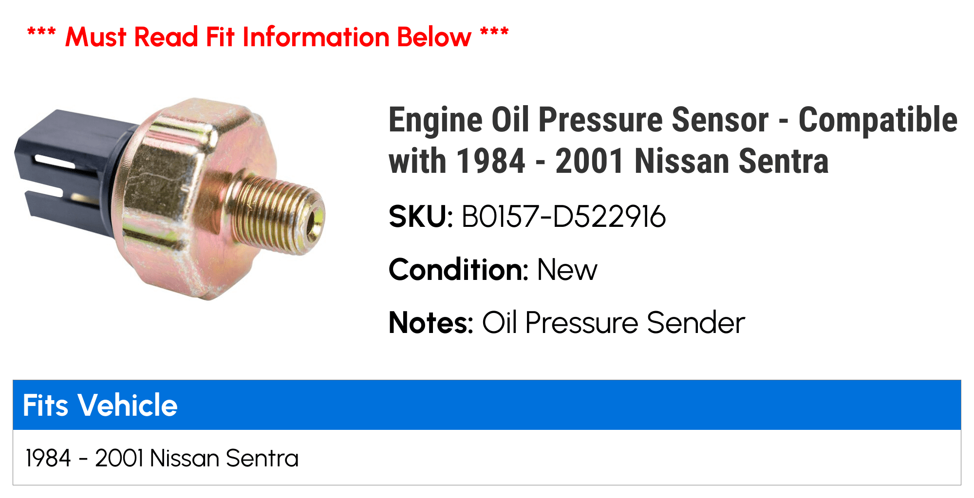 Engine Oil Pressure Sensor - Compatible with 1984 - 2001 Nissan Sentra 1985 1986 1987 1988 1989 1990 1991 1992 1993 1994 1995 1996 1997 1998 1999 2000