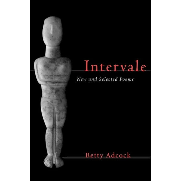 Intervale: New and Selected Poems, (Paperback)