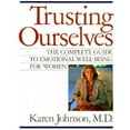 thumbnail image 2 of Trusting Ourselves: The Complete Guide to Emotional Well-Being for Women, 2 of 2