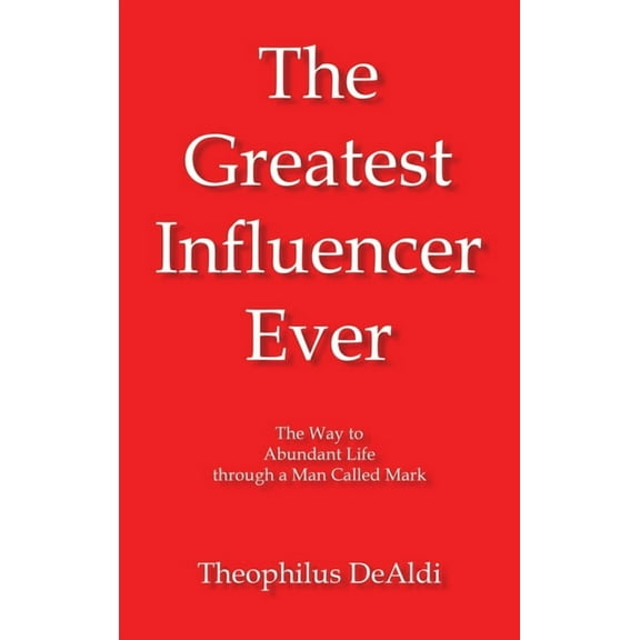 The Greatest Influencer Ever (Hardcover)