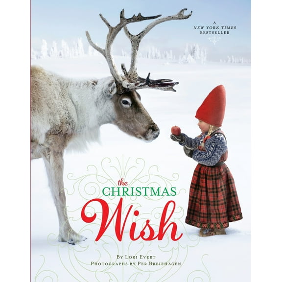 Pre-Owned The Christmas Wish: A Christmas Book for Kids (Hardcover) 0449816818 9780449816813