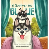 A Brother for Blue, (Hardcover)