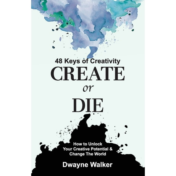 Create or Die, (Paperback)