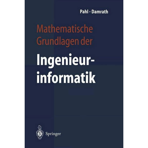 Mathematische Grundlagen Der Ingenieurinformatik, (Paperback)