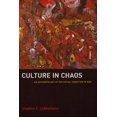 thumbnail image 2 of Pre-Owned Culture in Chaos: An Anthropology of the Social Condition in War (Paperback) 0226496422 9780226496429, 2 of 2