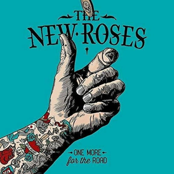 The New Roses - One More For The Road - CD
