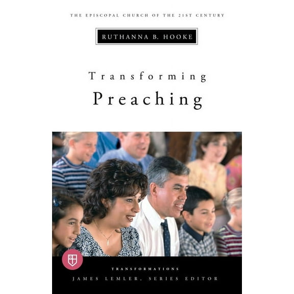 Transformations Transforming Preaching: Transformations Series, (Paperback)