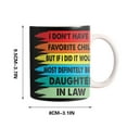 thumbnail image 2 of EGNMCR Cups Vintage I Don't Have A Favorite Child Daughter In Mug Mug lettering, 2 of 5