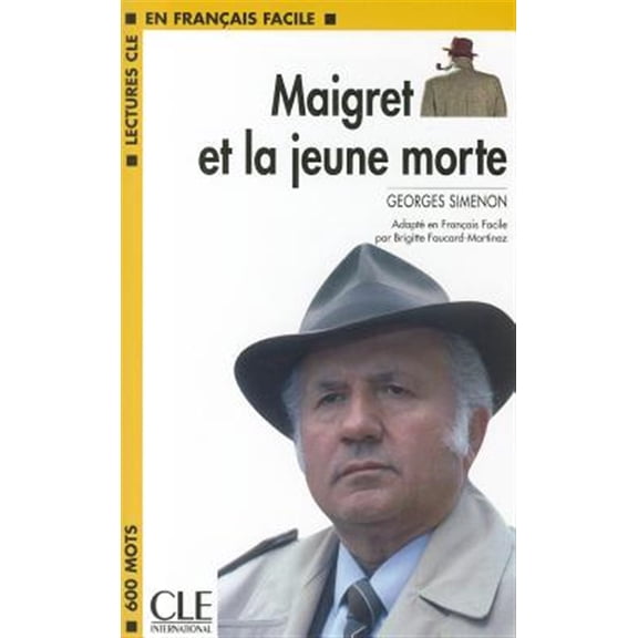 Pre-Owned Lectures Cle En Francais Facile: Niveau 1: Maigret Et la Jeune Morte Book (Paperback)
