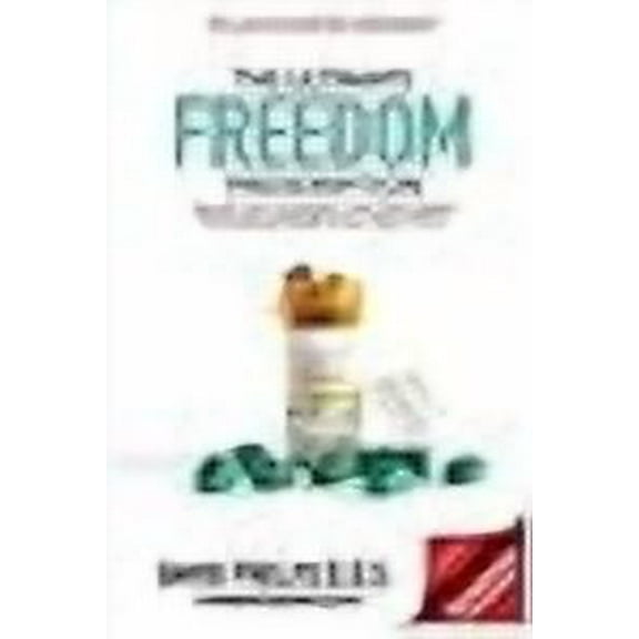 The Ultimate Freedom Prescription: Secrets From 14 Doctors How They Created Generational Wealth in Less Than 5 Years (Paperback)