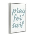 thumbnail image 4 of Stupell Industries Pray For Surf Typography Painting Gray Framed Art Print Wall Art, 20 x 30, 4 of 10