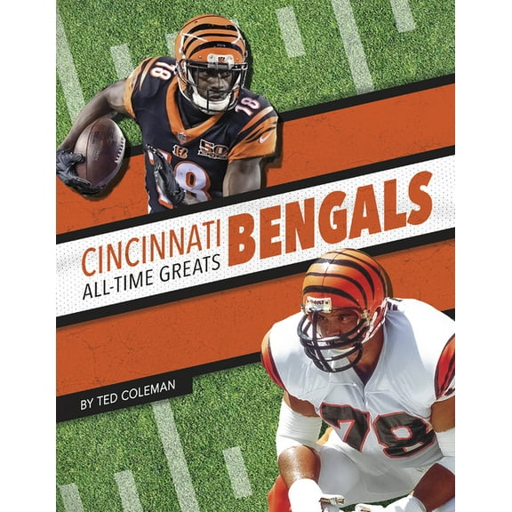 Cincinnati Bengals All-Time Greats, (Paperback)