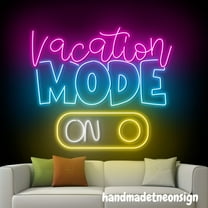 Handmadetneonsign Vacation Mode Neon Sign, Motivational Quotes, Travel Office Bedroom Wall Decor 69183