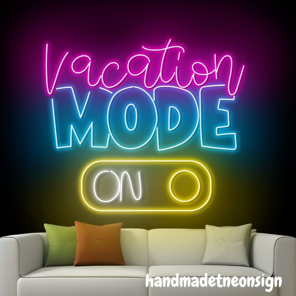 Handmadetneonsign Vacation Mode Neon Sign, Motivational Quotes, Travel Office Bedroom Wall Decor 69183
