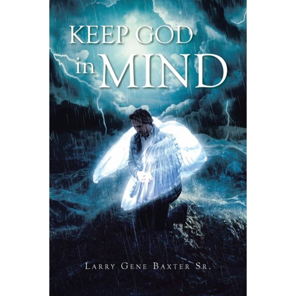 Keep God in Mind, (Paperback)