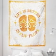 thumbnail image 1 of Flip Flop Tapestry, Stained Grungy Design of Circular Life is Better in Flip Flops Text, Fabric Wall Hanging Decor for Bedroom Living Room Dorm, 5 Sizes, White Orange and Yellow, by Ambesonne, 1 of 1