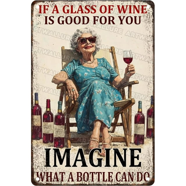 Funny Signs If A Glass Of Wine Is Good For You Imagine Metal Tin Sign Wall Decor For Kitchen Home Yard Garden Bar Farmhouse 12×16 Inch