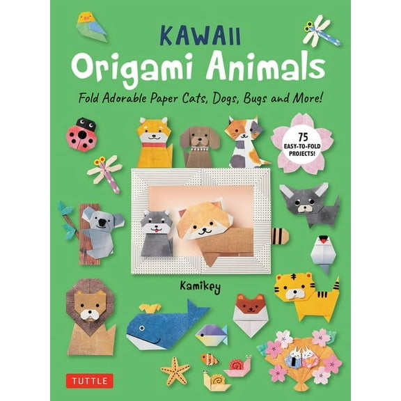 Kawaii Origami Animals: Fold Adorable Paper Cats, Dogs, Bugs and More! (75 Easy-To-Fold Projects!), (Paperback)