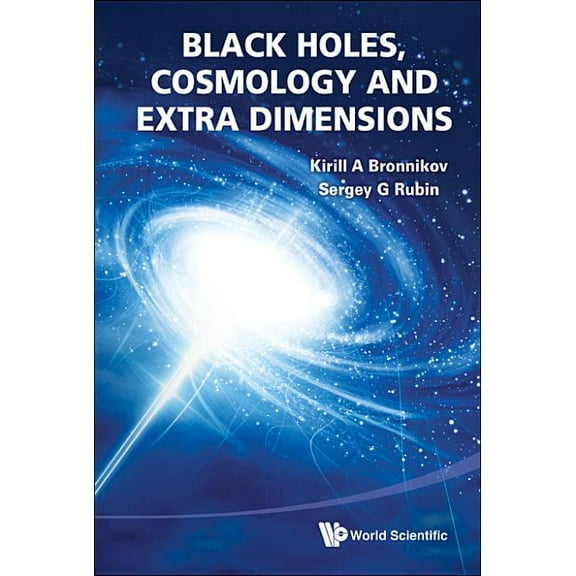 Black Holes, Cosmology and Extra ..., (Hardcover)