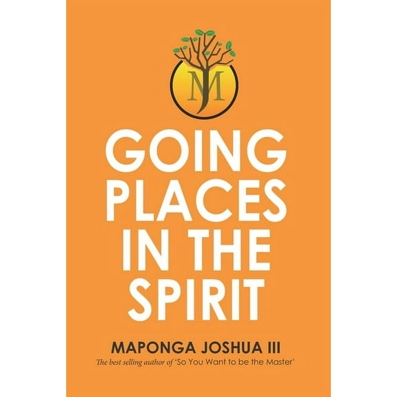 Going Places in the Spirit (Paperback)