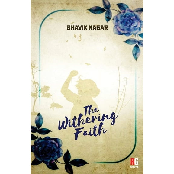 The Withering Faith, (Paperback)