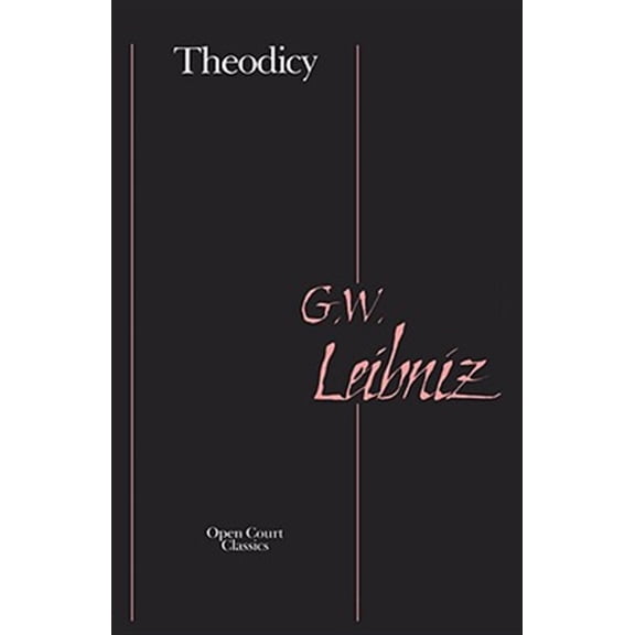 Pre-Owned Theodicy: Essays on the Goodness of God, the Freedom of Man, and the Origin of Evil (Paperback) 0875484379 9780875484372