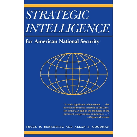 Strategic Intelligence for American National Security: Updated Edition, (Paperback)