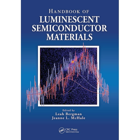 Handbook of Luminescent Semiconductor Materials, (Paperback)