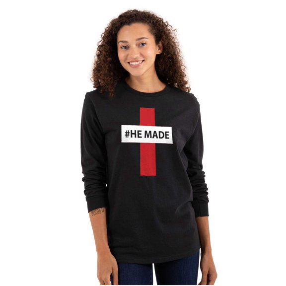 He Made Me Christian Jesus Christ Long Sleeve TShirt Men Women Brisco Brands S