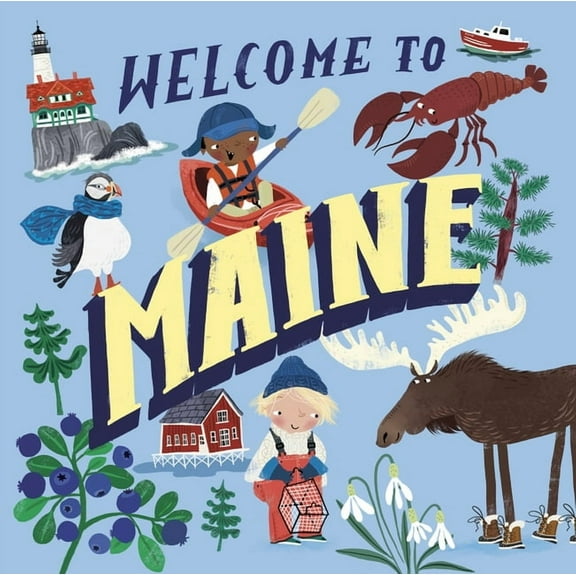 Welcome to Welcome to Maine (Welcome To), (Hardcover)