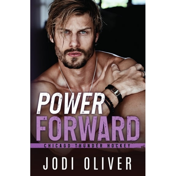 Chicago Thunder Power Forward, Book 4, (Paperback)