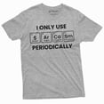 thumbnail image 6 of Men's Funny Sarcasm periodically T-shirt Chemist Chemistry periodic table sarcasm funny tee shirt (4X-Large Navy Blue), 6 of 7