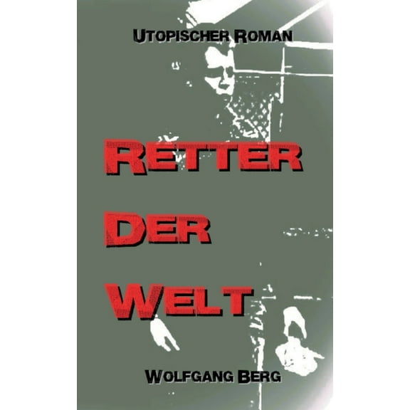 Retter der Welt, (Paperback)