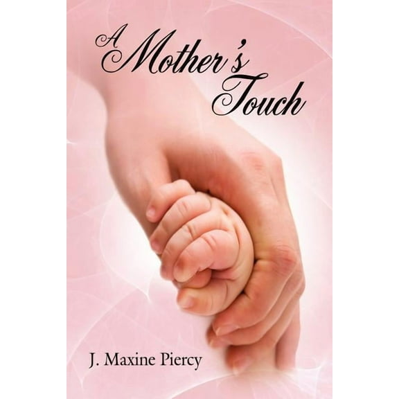 Mother's Touch