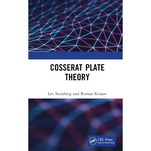 Cosserat Plate Theory, (Hardcover)