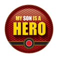 thumbnail image 1 of Beistle BT101 2 in. My Son is A Hero Button, 1 of 1