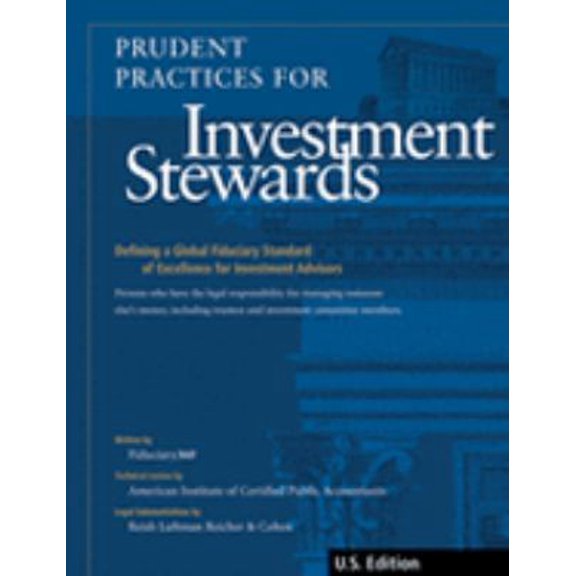 Pre-Owned Prudent Practices for Investment Stewards (Paperback) 0978796608 9780978796600