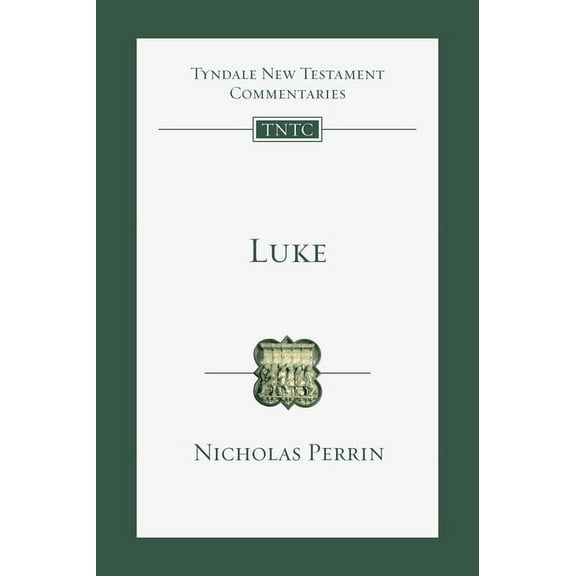 Tyndale New Testament Commentaries Luke: An Introduction and Commentary Volume 3, Book 3, (Paperback)