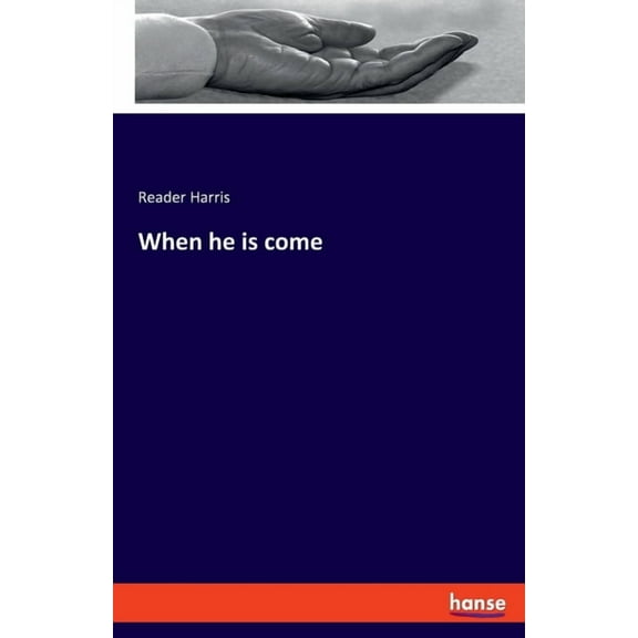 When he is come, (Paperback)