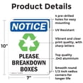 thumbnail image 2 of (2 Pack) Please Breakdown Boxes OSHA Notice Sign 7 Inch X 10 Inch Indoor / Outdoor Rust-Free Aluminum Metal Signs for Workplace, Workshop, and Construction Site, Made in the USA, 2 of 8