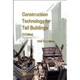 thumbnail image 1 of Pre-Owned Construction Technology for Tall Buildings (3rd Edition) (Paperback) by Yit Lin Michael Chew, 1 of 1