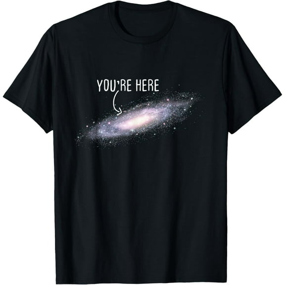 You Are Here Milky Way Science Planet Astronomer T-Shirt men and women can wear, black, white, gifts.