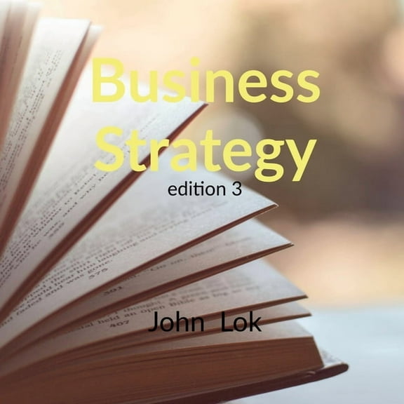 Business Strategy edition 3, (Paperback)