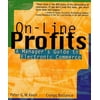 On-Line Profits: A Manager's Guide to Electronic Commerce [Paperback - Used]