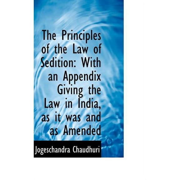 The Principles of the Law of Sedition (Paperback)
