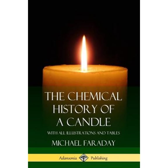 Pre-Owned The Chemical History of a Candle (Paperback)